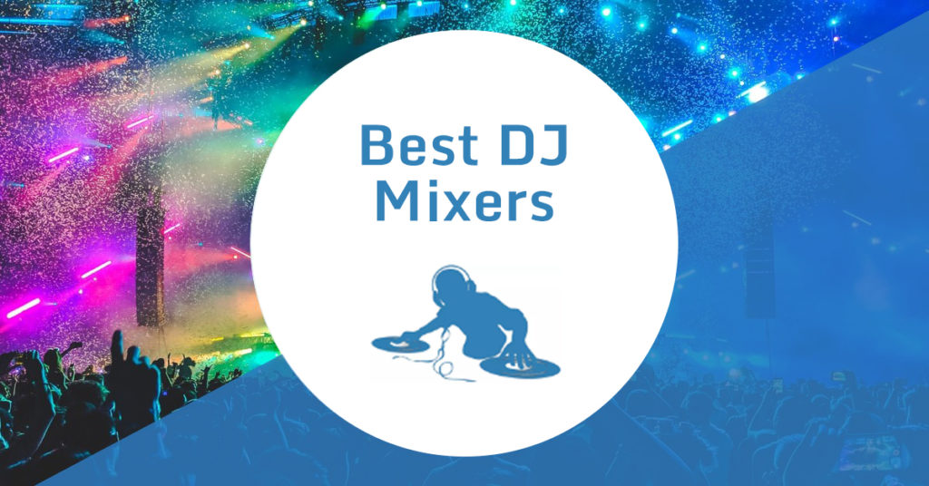 Best DJ Mixers Banner